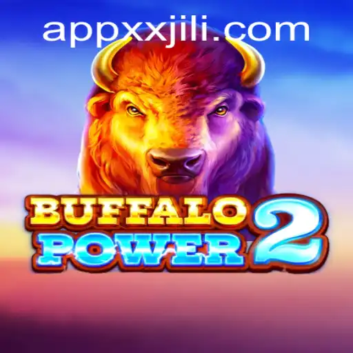 Exploring BuffaloPower2: The Latest Addition to Online Gaming from XXJILI.COM