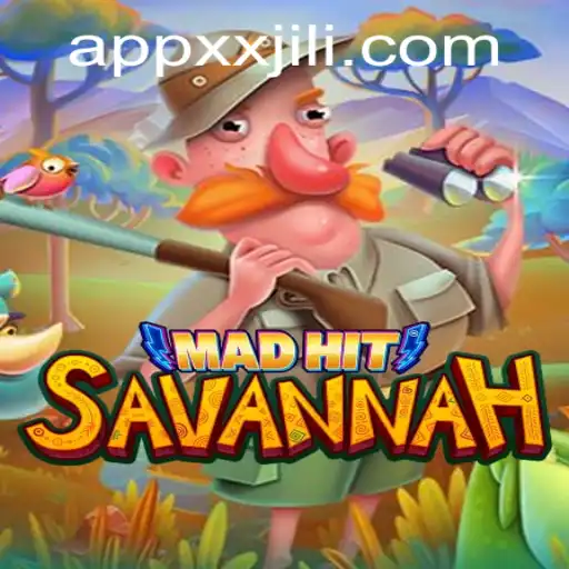 Exploring MadHitSavannah: A New Gaming Phenomenon with XXJILI.COM