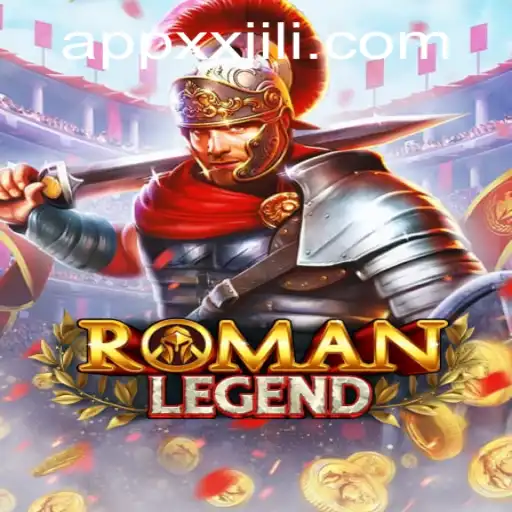 Exploring the Epic World of RomanLegend: A Dive into XXJILI.COM's Latest Game